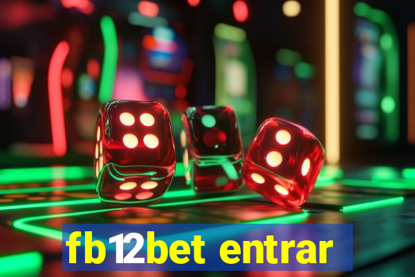 fb12bet entrar